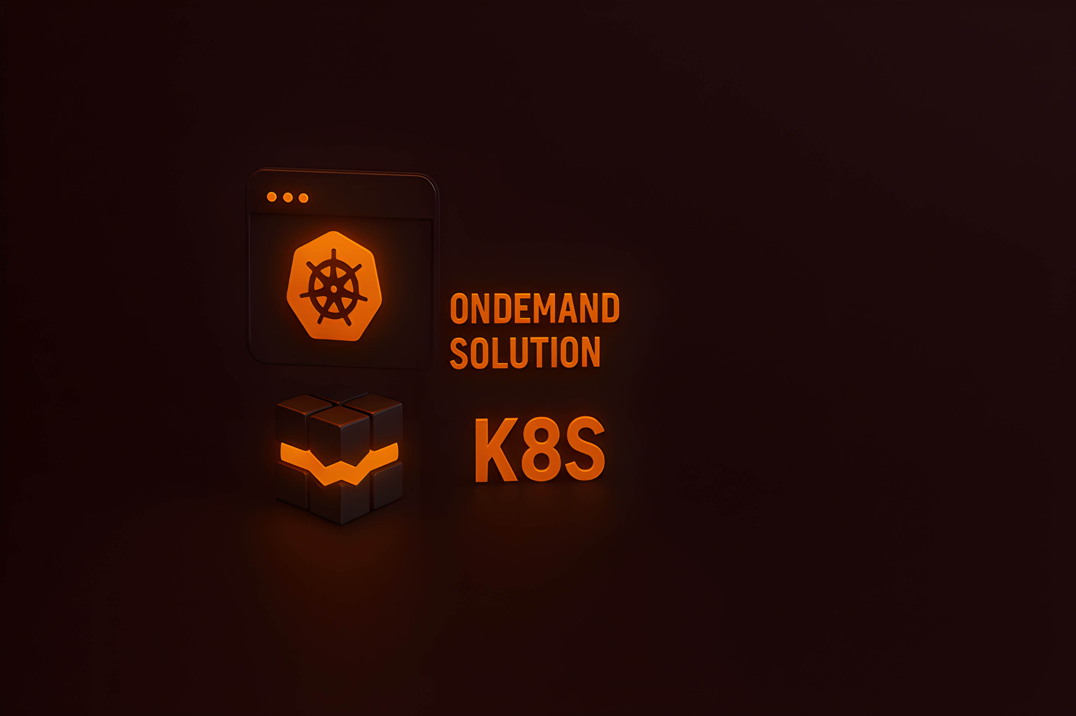 K8S na ondemand riešení